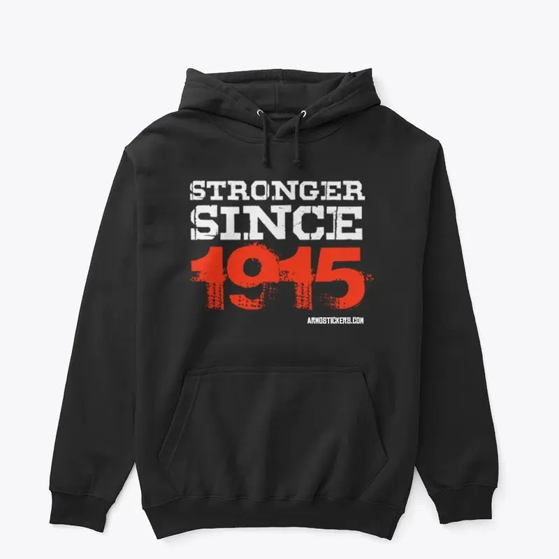 Stronger Since 1915 (white)